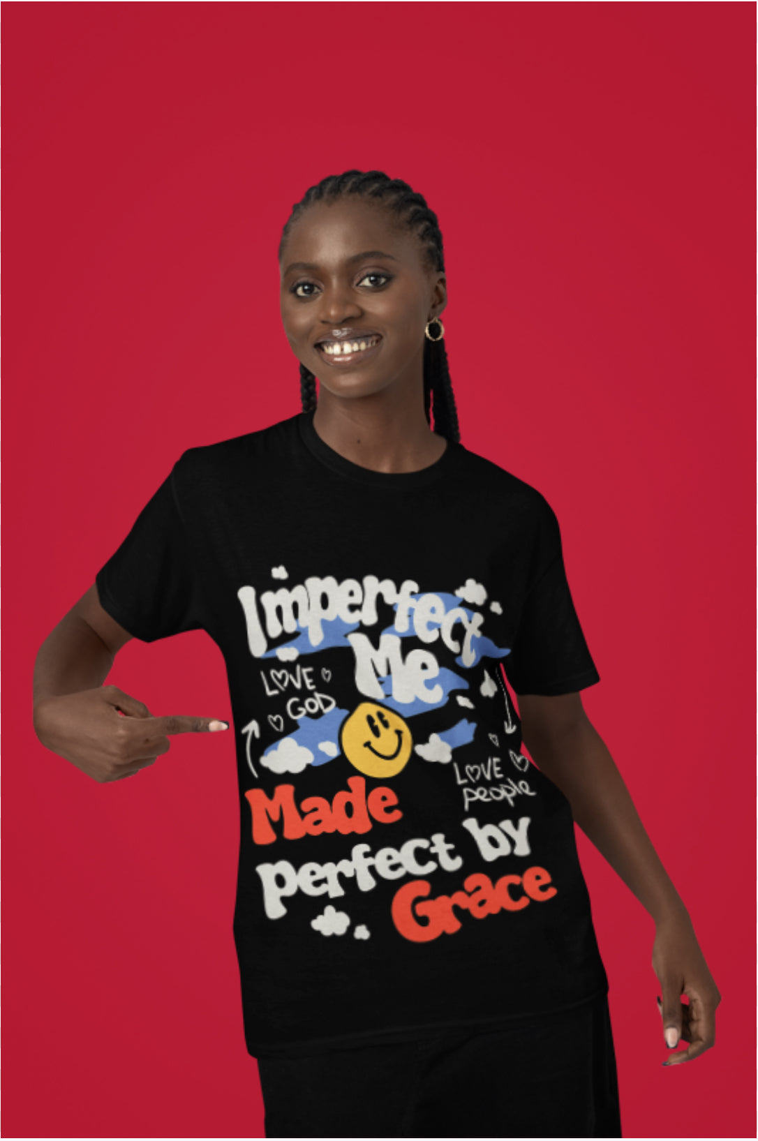 "Imperfect Me - Made Perfect by Grace" Unisex