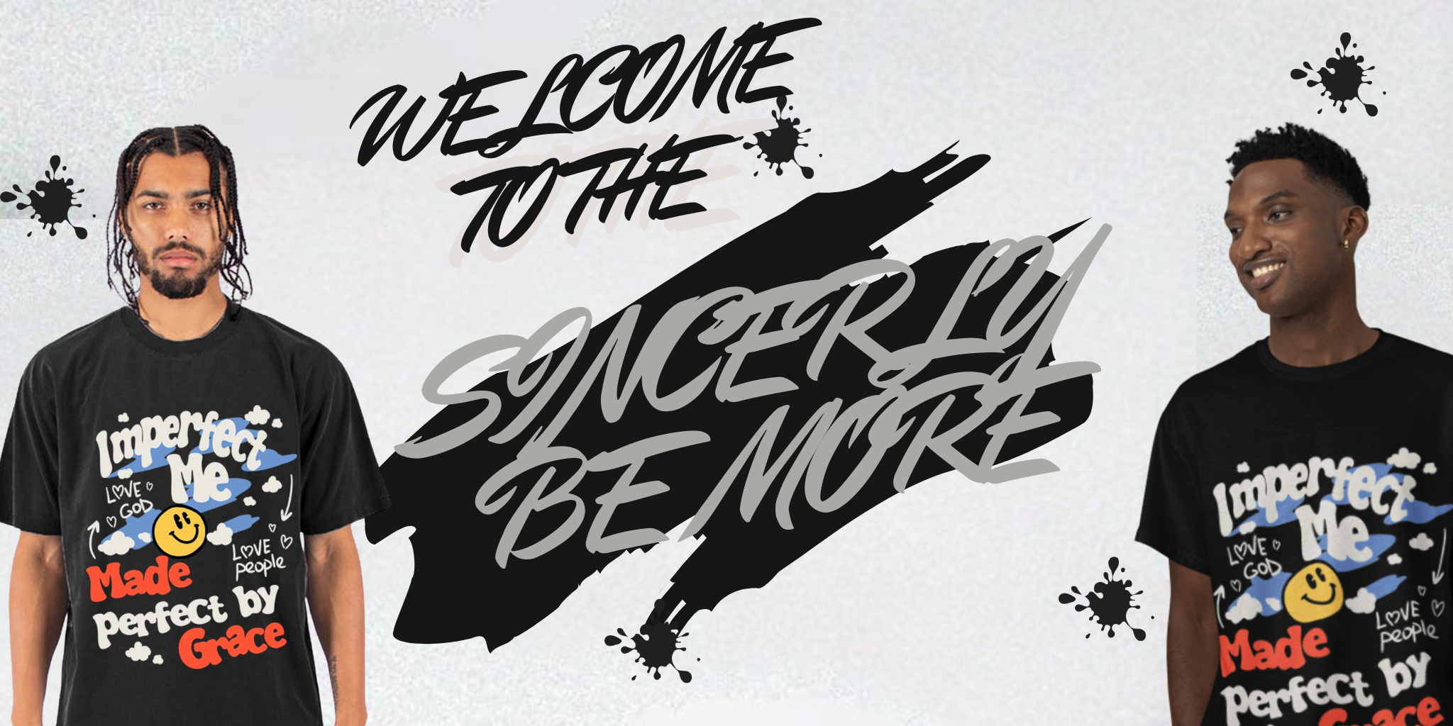 Welcome To The Sincerely BeMore